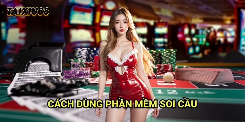 Top 10+ Cổng Game Tài Xỉu Online Đỉnh Nhất Việt Nam 2026 11 Cách dùng phần mềm soi cầu Tài xỉu - Công nghệ hỗ trợ thông minh